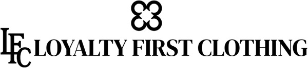 Loyalty First Clothing